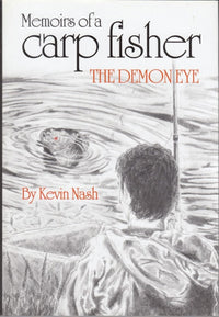 The Demon Eye - Memoiren eines Karpfenanglers